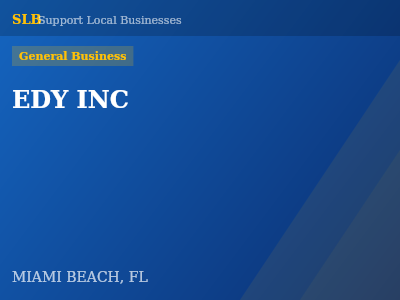EDY INC — General Business in MIAMI BEACH, FL