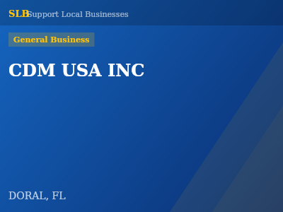CDM USA INC — General Business in DORAL, FL