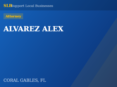 ALVAREZ ALEX — Attorney in CORAL GABLES, FL