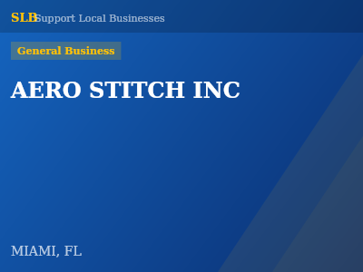 AERO STITCH INC — General Business in MIAMI, FL