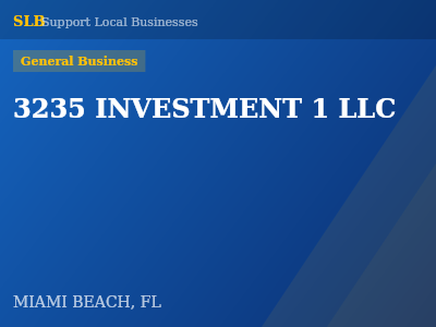 3235 INVESTMENT 1 LLC — General Business in MIAMI BEACH, FL