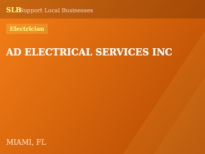 AD ELECTRICAL SERVICES INC — Electrician in MIAMI, FL