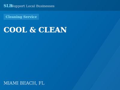 COOL & CLEAN — Cleaning Service in MIAMI BEACH, FL