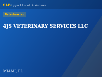 4JS VETERINARY SERVICES LLC — Veterinarian in MIAMI, FL