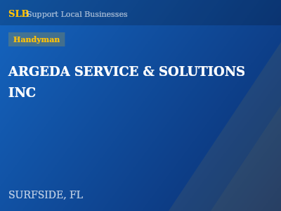 ARGEDA SERVICE & SOLUTIONS INC — Handyman in SURFSIDE, FL