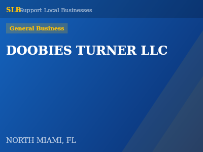 DOOBIES TURNER LLC — General Business in NORTH MIAMI, FL