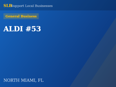 ALDI #53 — General Business in NORTH MIAMI, FL