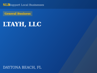 LTAYH, LLC — General Business in DAYTONA BEACH, FL