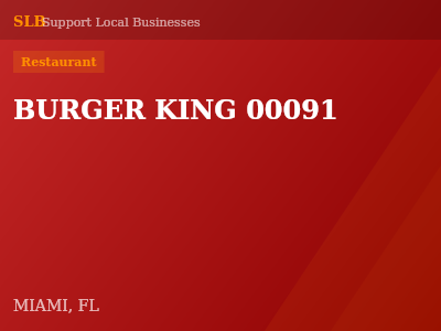 BURGER KING 00091 — Restaurant in MIAMI, FL