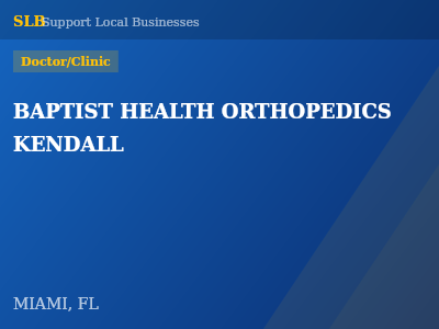 BAPTIST HEALTH ORTHOPEDICS KENDALL — Doctor/Clinic in MIAMI, FL