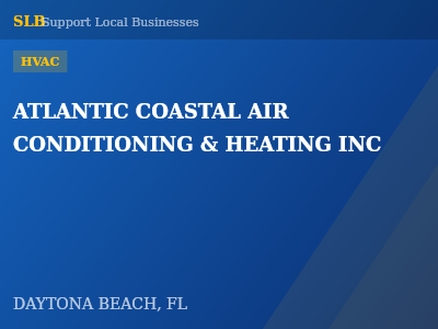 ATLANTIC COASTAL AIR CONDITIONING & HEATING INC — HVAC in DAYTONA BEACH, FL