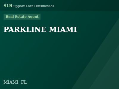 PARKLINE MIAMI — Real Estate Agent in MIAMI, FL