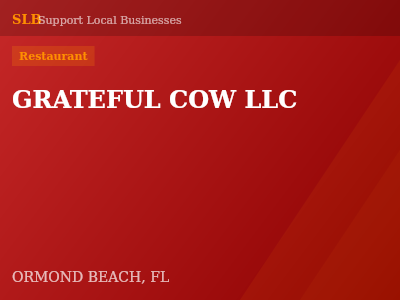 GRATEFUL COW LLC — Restaurant in ORMOND BEACH, FL