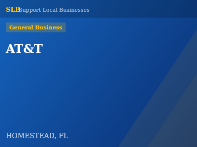 AT&T — General Business in HOMESTEAD, FL