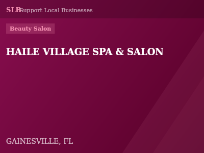 HAILE VILLAGE SPA & SALON — Beauty Salon in GAINESVILLE, FL