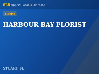 HARBOUR BAY FLORIST — Florist in STUART, FL