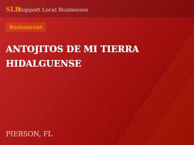 ANTOJITOS DE MI TIERRA HIDALGUENSE — Restaurant in PIERSON, FL