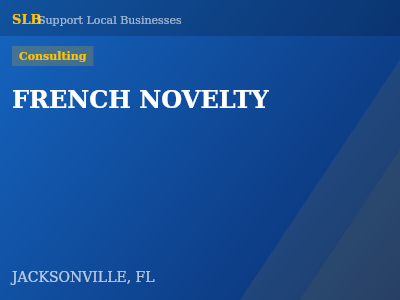 FRENCH NOVELTY — Consulting in JACKSONVILLE, FL