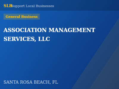 ASSOCIATION MANAGEMENT SERVICES, LLC — General Business in SANTA ROSA BEACH, FL