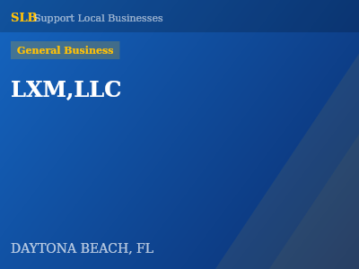 LXM,LLC — General Business in DAYTONA BEACH, FL