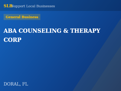 ABA COUNSELING & THERAPY CORP — General Business in DORAL, FL