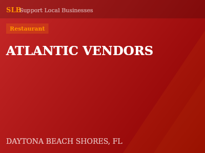 ATLANTIC VENDORS — Restaurant in DAYTONA BEACH SHORES, FL