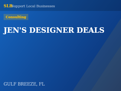 JEN'S DESIGNER DEALS — Consulting in GULF BREEZE, FL