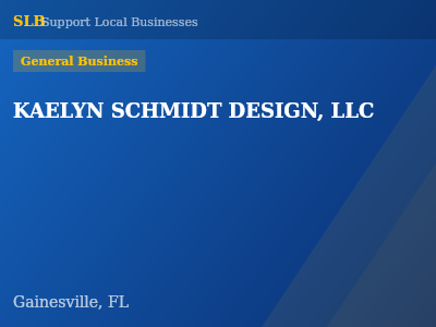 KAELYN SCHMIDT DESIGN, LLC — General Business in Gainesville, FL