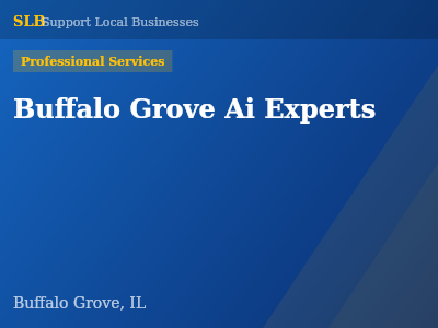 Buffalo Grove Ai Experts — Professional Services in Buffalo Grove, IL