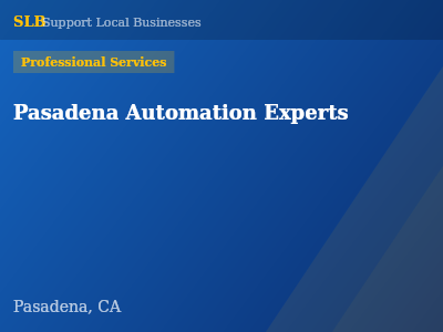 Pasadena Automation Experts — Professional Services in Pasadena, CA
