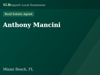 Anthony Mancini — Real Estate Agent in Miami Beach, FL