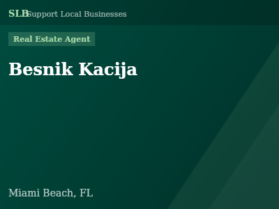 Besnik Kacija — Real Estate Agent in Miami Beach, FL