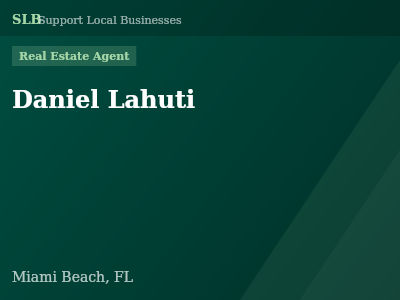 Daniel Lahuti — Real Estate Agent in Miami Beach, FL