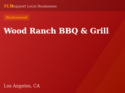 Wood Ranch BBQ & Grill — Restaurant in Los Angeles, CA