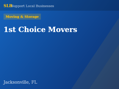 1st Choice Movers — Moving & Storage in Jacksonville, FL