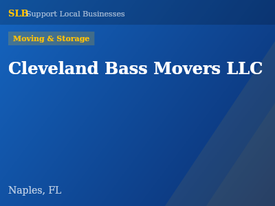 Cleveland Bass Movers LLC — Moving & Storage in Naples, FL