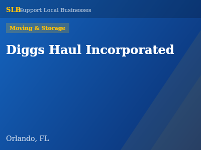 Diggs Haul Incorporated — Moving & Storage in Orlando, FL