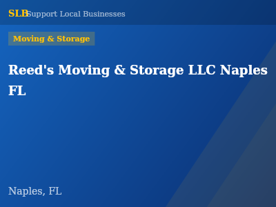Reed's Moving & Storage LLC Naples FL — Moving & Storage in Naples, FL