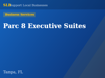 Parc 8 Executive Suites — Business Services in Tampa, FL