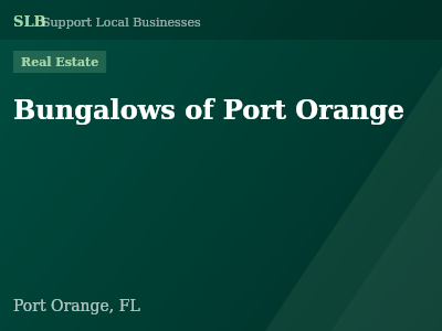 Bungalows of Port Orange — Real Estate in Port Orange, FL