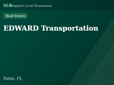 EDWARD Transportation — Real Estate in Yulee, FL