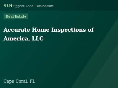 Accurate Home Inspections of America, LLC — Real Estate in Cape Coral, FL
