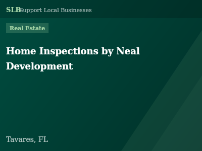 Home Inspections by Neal Development — Real Estate in Tavares, FL