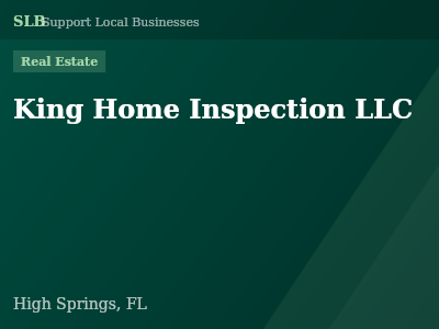 King Home Inspection LLC — Real Estate in High Springs, FL