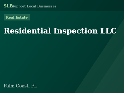 Residential Inspection LLC — Real Estate in Palm Coast, FL