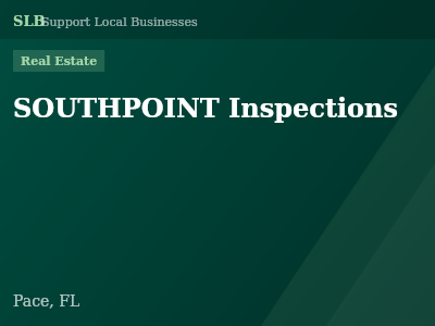 SOUTHPOINT Inspections — Real Estate in Pace, FL