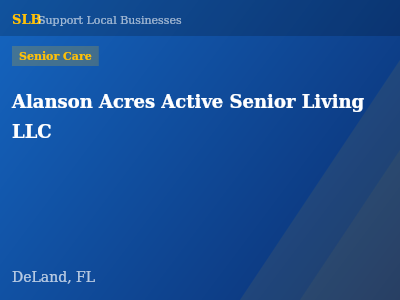 Alanson Acres Active Senior Living LLC — Senior Care in DeLand, FL