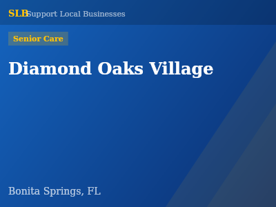 Diamond Oaks Village — Senior Care in Bonita Springs, FL