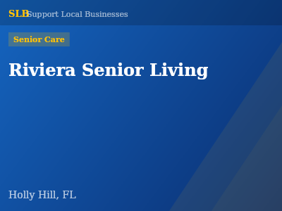 Riviera Senior Living — Senior Care in Holly Hill, FL