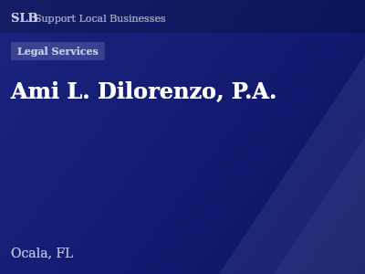 Ami L. Dilorenzo, P.A. — Legal Services in Ocala, FL